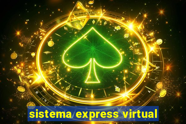 sistema express virtual