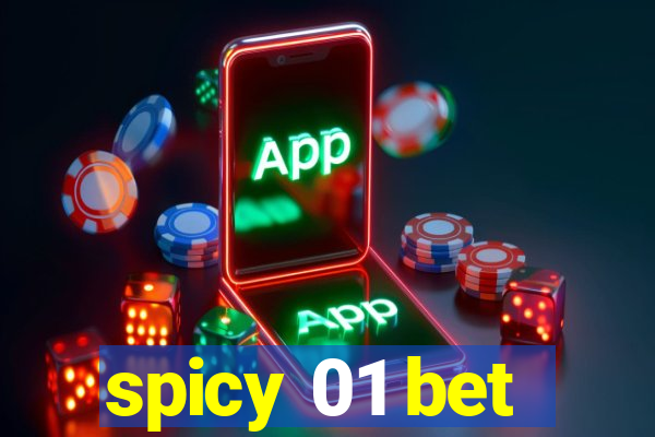 spicy 01 bet