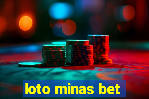 loto minas bet