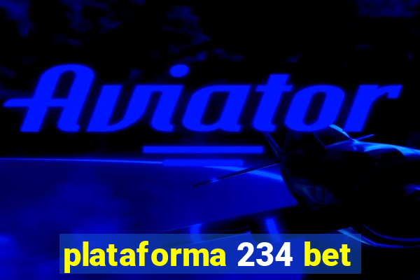 plataforma 234 bet