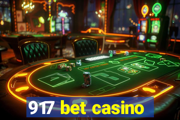 917 bet casino