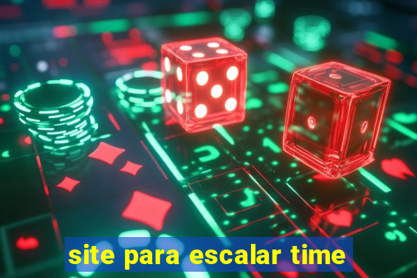 site para escalar time