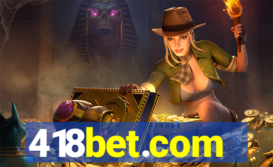 418bet.com