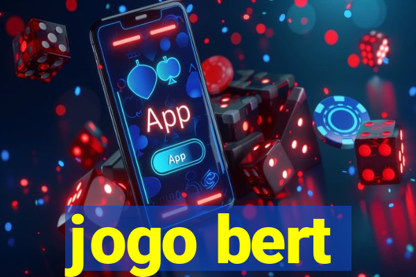 jogo bert