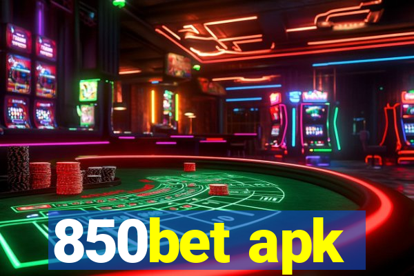 850bet apk