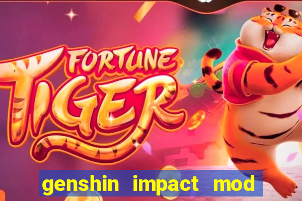 genshin impact mod menu 2024