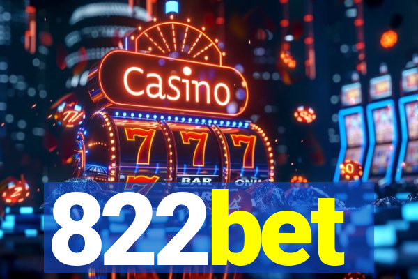 822bet