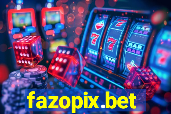 fazopix.bet