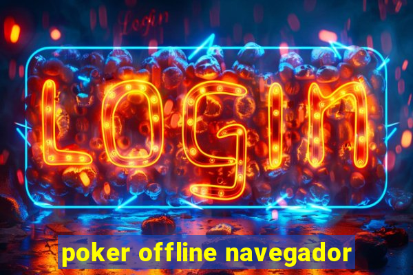 poker offline navegador