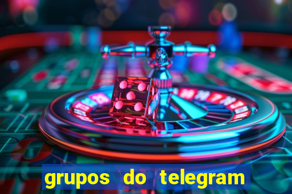 grupos do telegram mais de 18