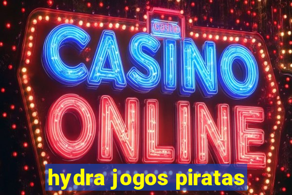 hydra jogos piratas