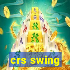 crs swing