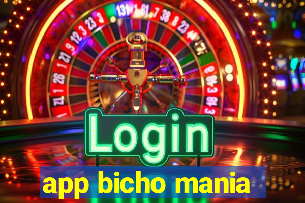 app bicho mania