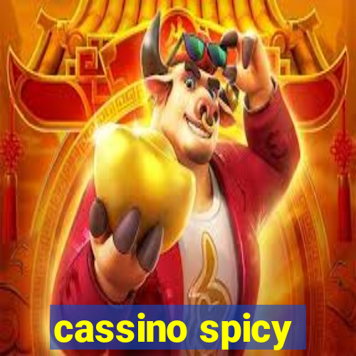 cassino spicy