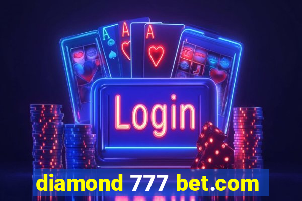 diamond 777 bet.com