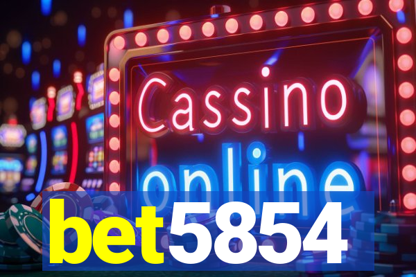 bet5854