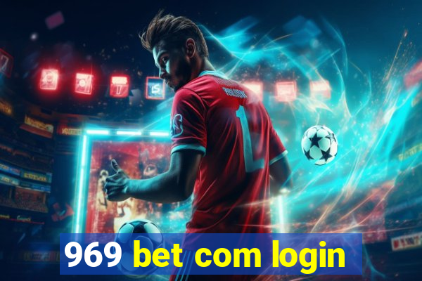 969 bet com login