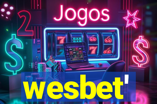 wesbet'