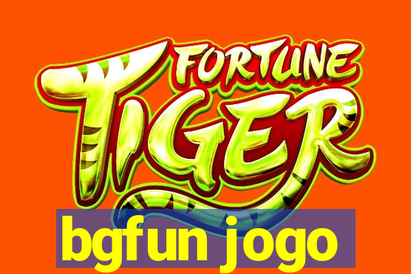 bgfun jogo