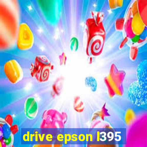 drive epson l395