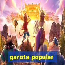 garota popular