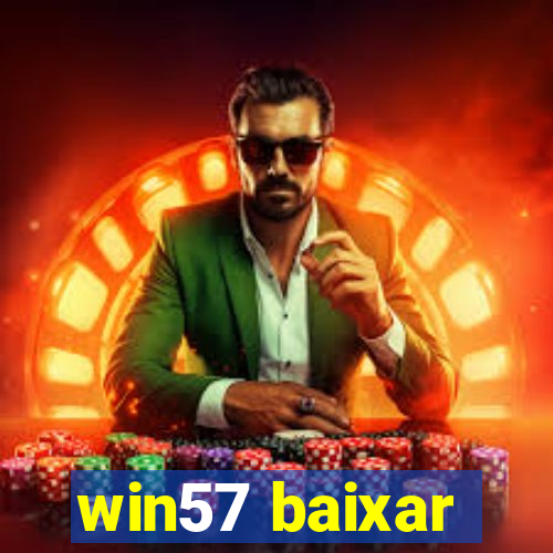 win57 baixar