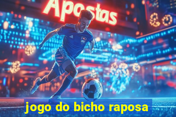 jogo do bicho raposa