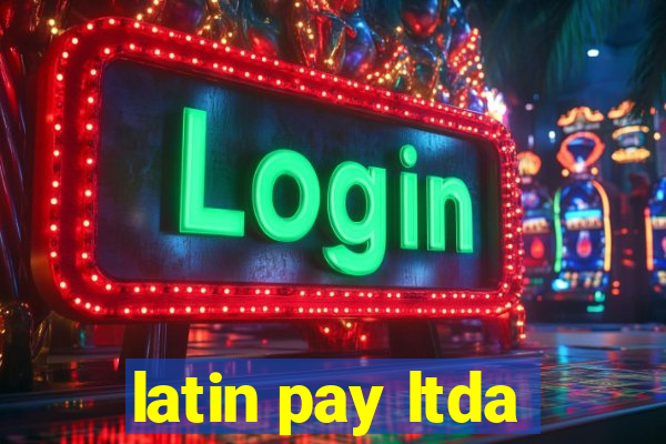 latin pay ltda