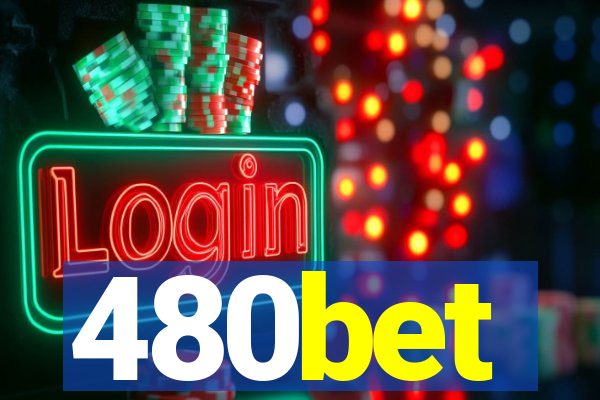 480bet