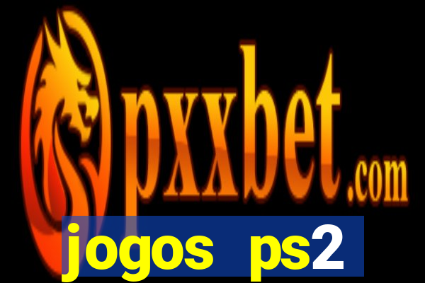 jogos ps2 traduzidos pt br