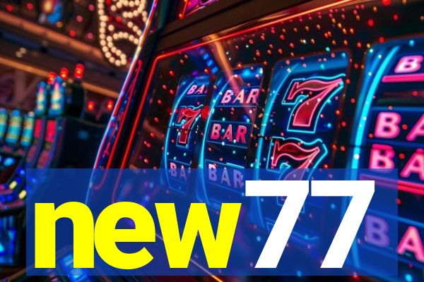 new77