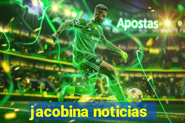 jacobina noticias