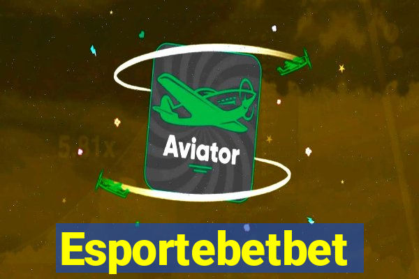 Esportebetbet