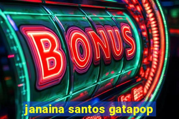 janaina santos gatapop