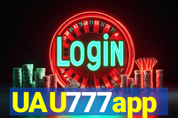 UAU777app