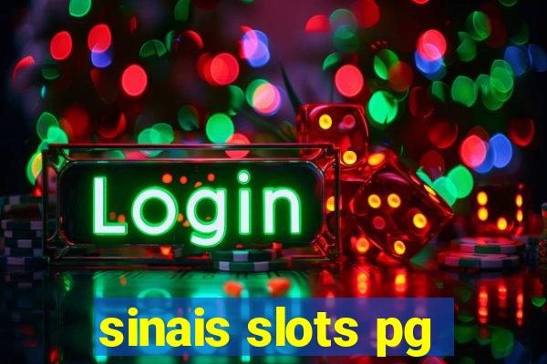 sinais slots pg