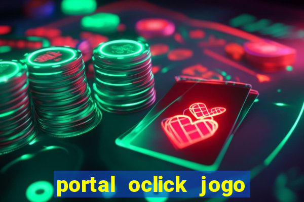 portal oclick jogo do bicho