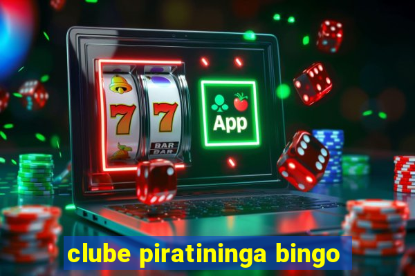 clube piratininga bingo