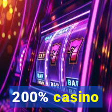 200% casino