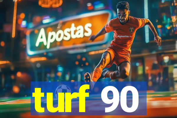 turf 90