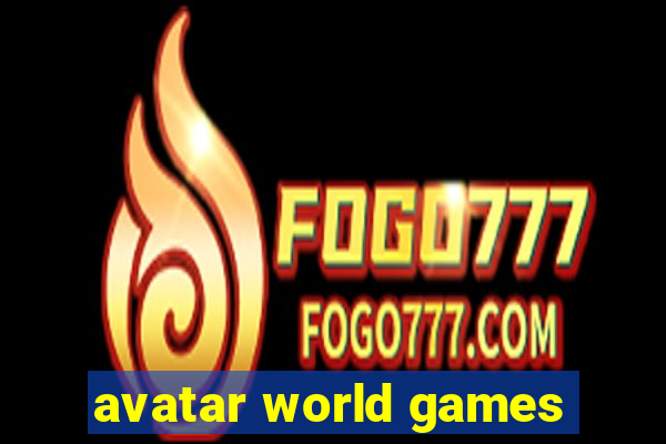 avatar world games