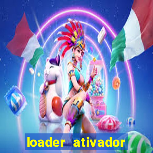 loader ativador windows 7