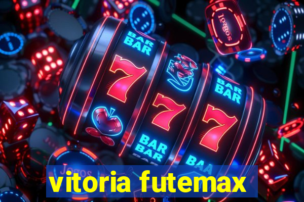 vitoria futemax