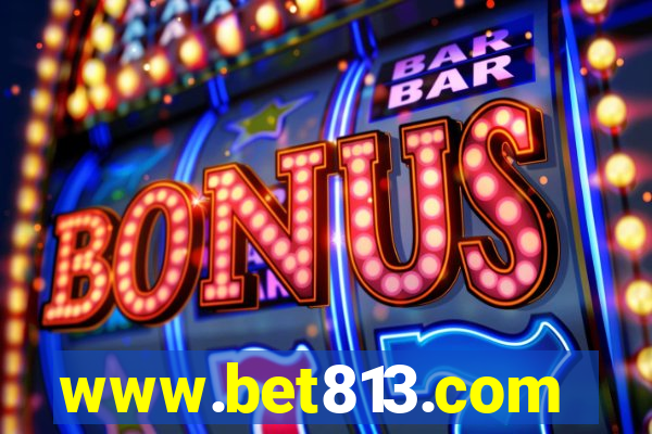 www.bet813.com