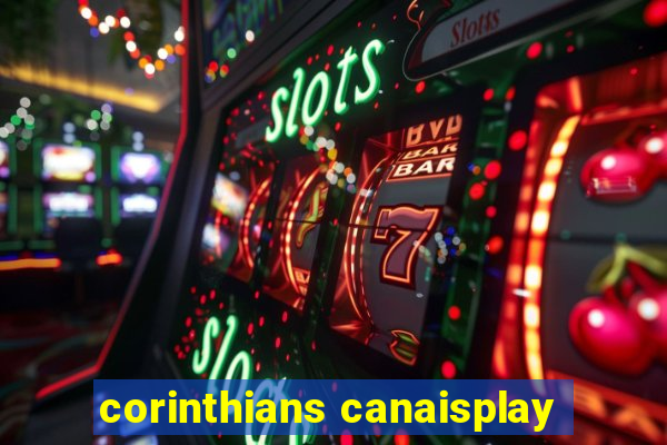 corinthians canaisplay