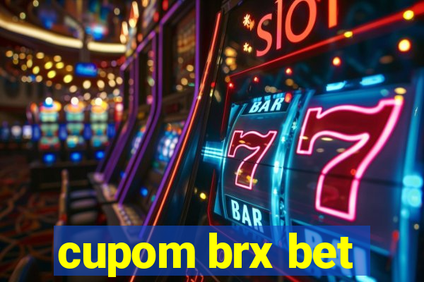 cupom brx bet