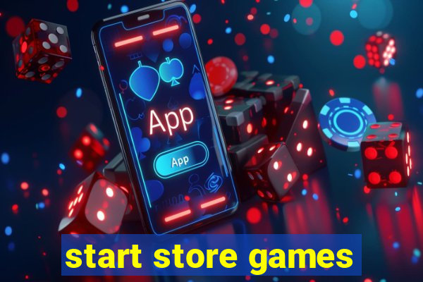 start store games