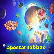 apostarnablaze