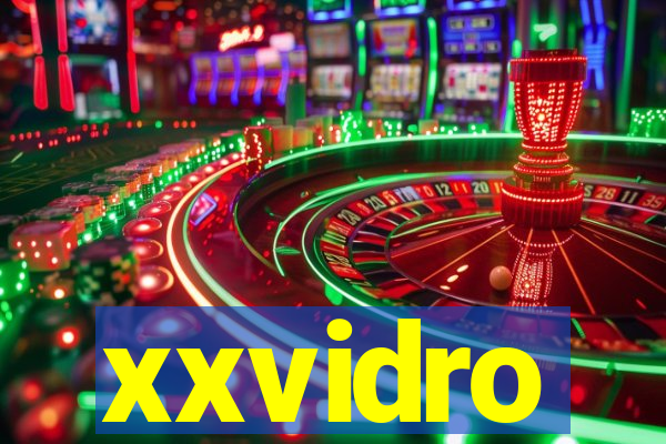 xxvidro