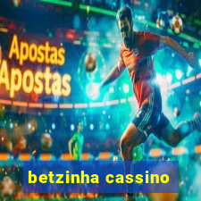 betzinha cassino